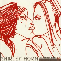 Purchase Shirley Horn - I Remember Miles