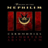 Purchase Fields of the Nephilim - Ceromonies (Ad Mortem Ad Vitam) CD2