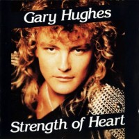 Purchase Gary Hughes - Strength Of Heart