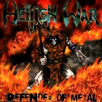 Purchase Hellish War - Defender Of Metal