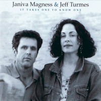 Purchase Janiva Magness & Jeff Turmes - It Takes One To Know One