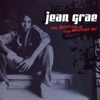 Purchase Jean Grae - The Bootleg Of The Bootleg EP