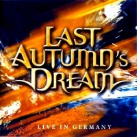 Purchase Last Autumn's Dream - Live In Germany