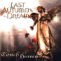 Purchase Last Autumn's Dream - Touch Of Heaven