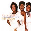 Buy First Choice - It's Not Over The Greatest Hits: It's Not Over Mp3 Download