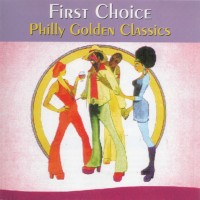 Purchase First Choice - Philly Golden Classics