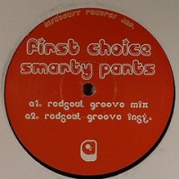 Purchase First Choice - Smarty Pants Redsoul Remixes (CDS)