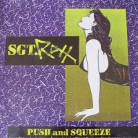 Purchase Sgt. Roxx - Push And Squeeze