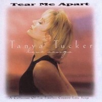 Purchase Tanya Tucker - Tear Me Apart