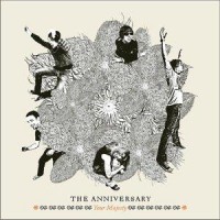 Purchase The Anniversary - Your Majesty