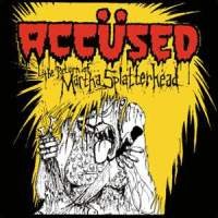 Purchase The Accused - The Return of Martha Splatterhead