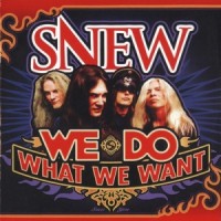 Purchase Snew - We Do What We Want