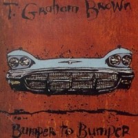 Purchase T. Graham Brown - Bumper to Bumper