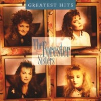 Purchase The Forester Sisters - Greatest Hits