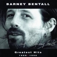 Purchase Barney Bentall & The Legendary Hearts - Greatest Hits  1986-1996