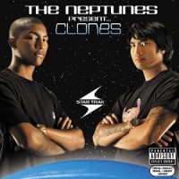 Purchase The Neptunes - The Neptunes Present...Clones