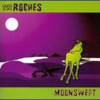 Purchase The Roches - Moonswept