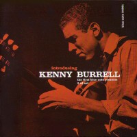 Purchase Kenny Burrell - Introducing Kenny Burrell CD1