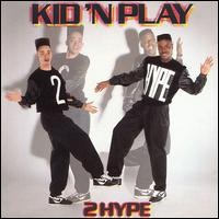 Purchase Kid 'n Play - 2 Hyp e