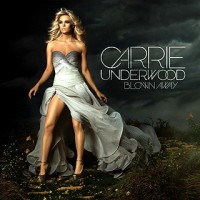 Purchase Carrie Underwood - Blown Away