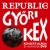 Buy Republic - Gyُri Kex Mp3 Download
