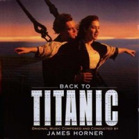Purchase James Horner - Back To Titanic