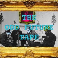 Purchase OFWGKTA - The Odd Future Tape