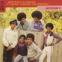 Purchase The Jackson 5 - Lookin' Through The Windows/Goin' Back To Indiana