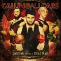 Buy Calling All Cars - Dancing With A Dead Man Mp3 Download