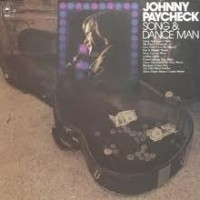 Purchase Johnny Paycheck - Song & Dance Man