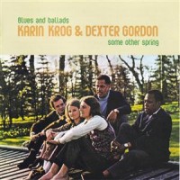 Purchase Karin Krog & Dexter Gordon - Some Other Spring