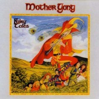 Purchase Mother Gong - Fairy Tales