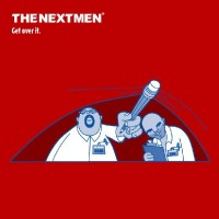Purchase The Nextmen - Get Over It