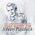 Buy Johnny Paycheck - Hell Raisin' Cowboy (The Best Of Johnny Paycheck) Mp3 Download