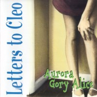 Purchase Letters To Cleo - Aurora Gory Alice
