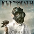 Buy Love and Death - Chemicals (EP) Mp3 Download