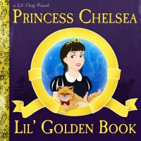 Purchase Princess Chelsea - Lil' Golden Book