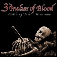 Purchase 3 Inches Of Blood - Battlecry Under A Wintersun