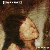 Purchase Grendel - End Of Ages (EP)