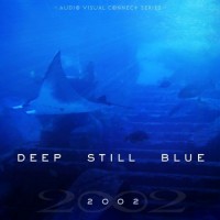 Purchase 2002 - Deep Still Blue