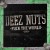 Buy Deez Nuts - Fuck The World Mp3 Download