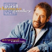 Purchase Earl Thomas Conley - Perpetual Emotion