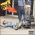 Buy gob - Too Late... No Friends Mp3 Download