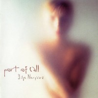 Purchase Silje Nergaard - Port Of Call