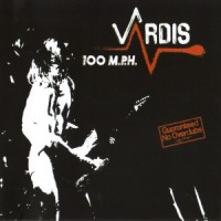 Purchase Vardis - 100 M.P.H (Vinyl)