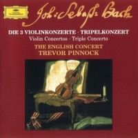 Purchase Trevor Pinnock - Bach: Violin Concerto & Triple Concerto (with The English Concert)