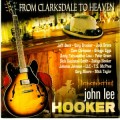 Buy VA - From Clarksdale To Heaven: Remembering John Lee Hooker Mp3 Download
