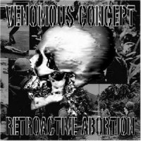 Purchase Venomous Concept - Retroactive Abortion