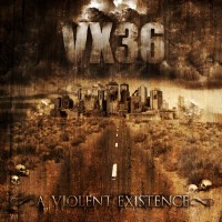 Purchase Vx36 - A Violent Existence