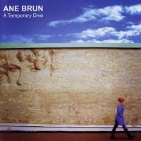 Purchase Ane Brun - A Temporary Dive